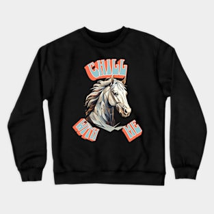 Chill With Me Crewneck Sweatshirt